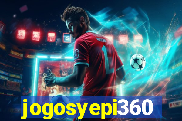 jogosyepi360