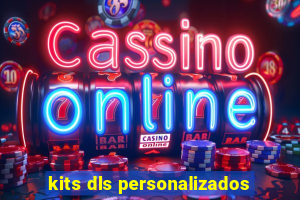 kits dls personalizados