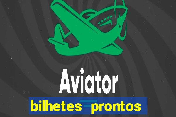 bilhetes prontos futebol para hoje