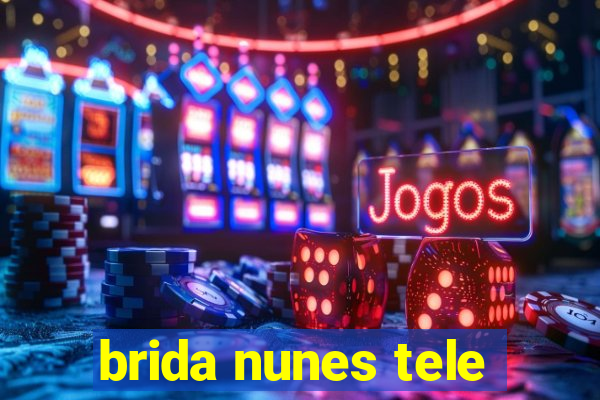 brida nunes tele