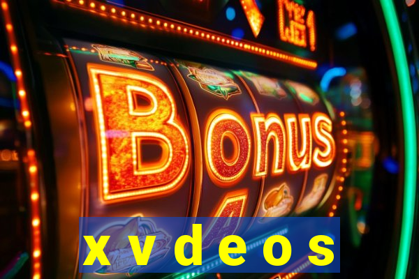 x v d e o s