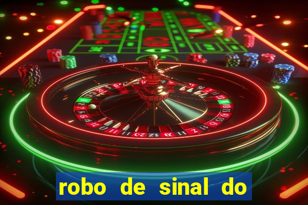 robo de sinal do fortune tiger
