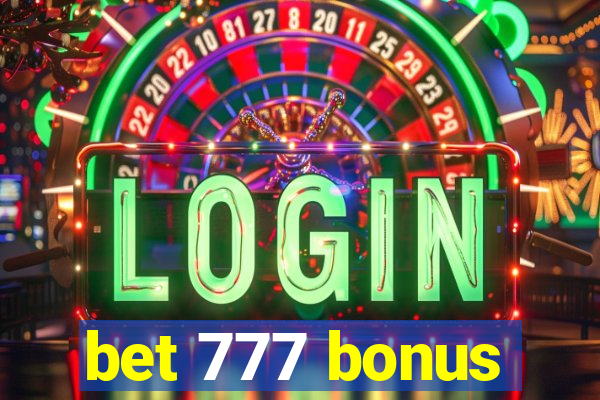 bet 777 bonus