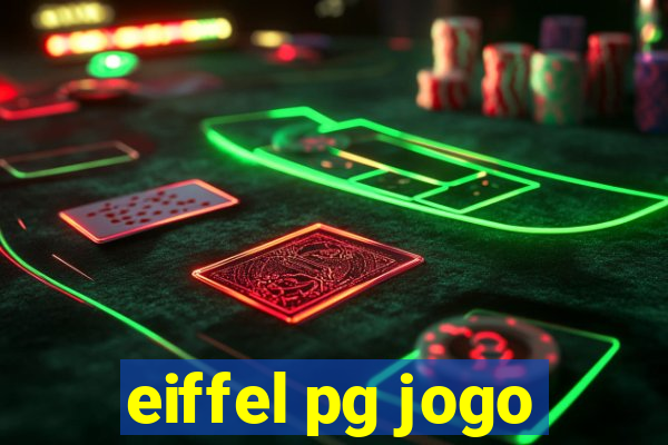 eiffel pg jogo