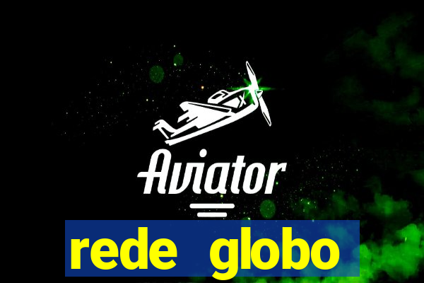 rede globo absolutamente tudo