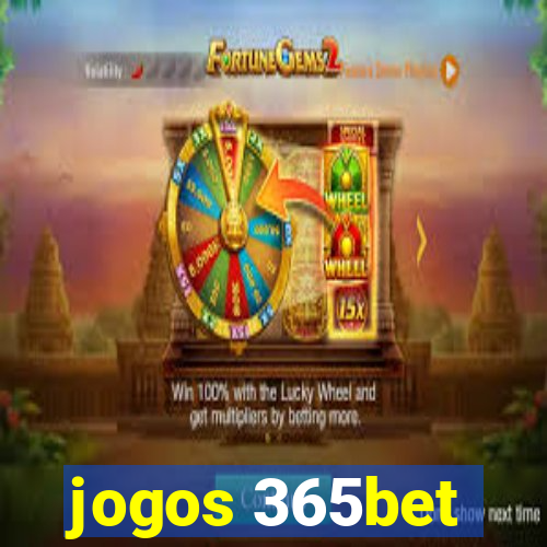 jogos 365bet