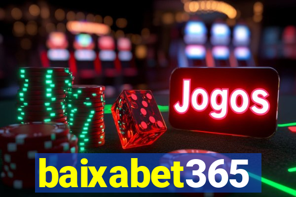 baixabet365