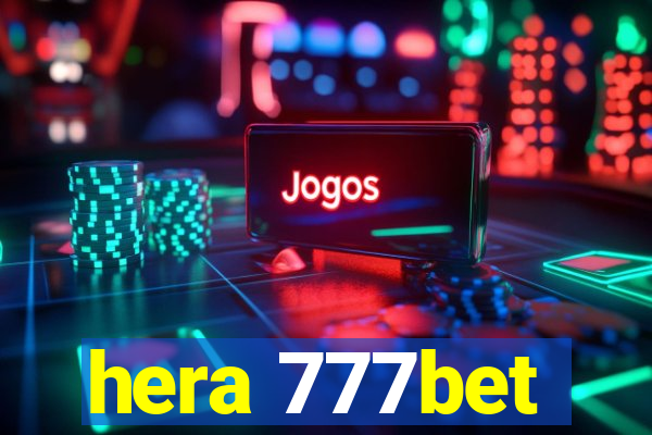 hera 777bet