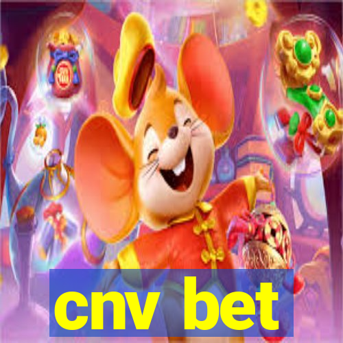 cnv bet