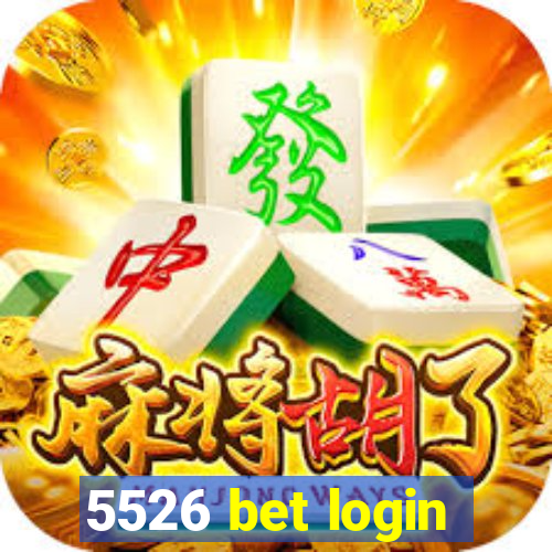 5526 bet login
