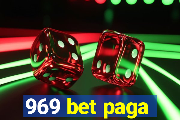 969 bet paga