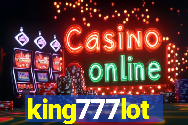 king777lot