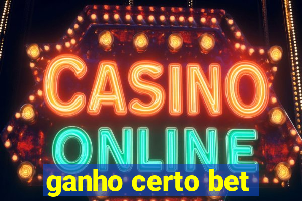 ganho certo bet