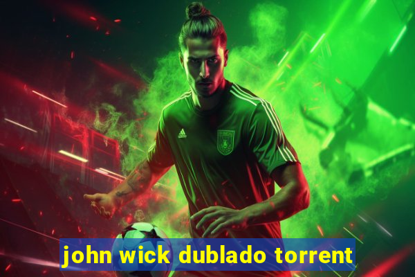 john wick dublado torrent