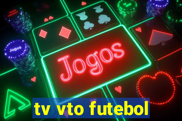 tv vto futebol