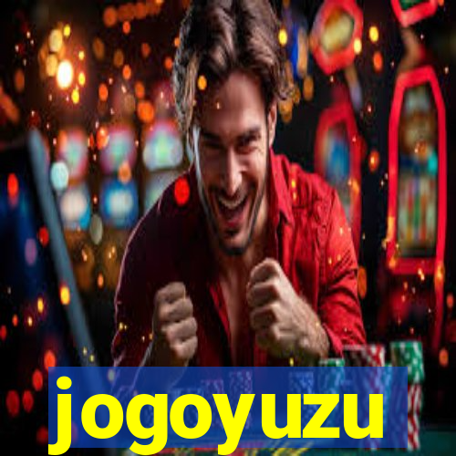 jogoyuzu