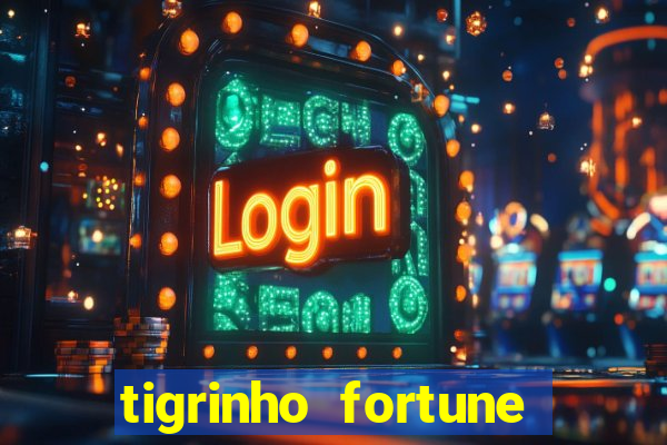 tigrinho fortune dinheiro infinito