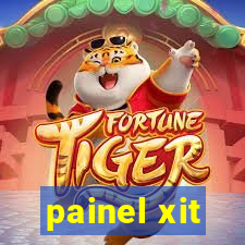 painel xit