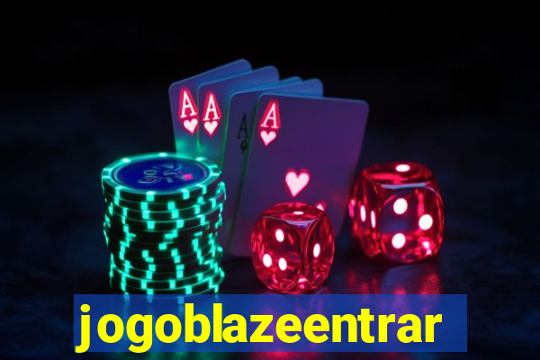 jogoblazeentrar