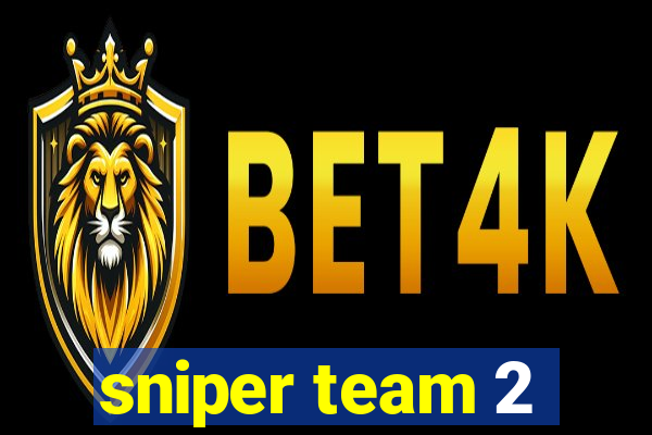 sniper team 2