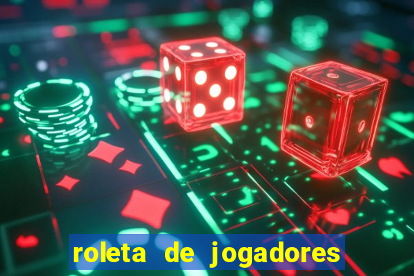 roleta de jogadores do fifa 23 roleta