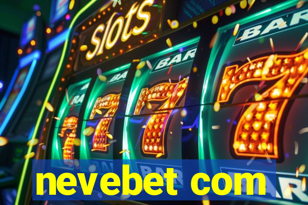 nevebet com