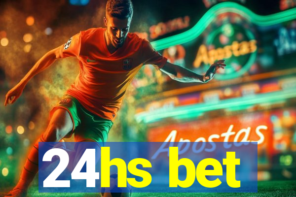 24hs bet