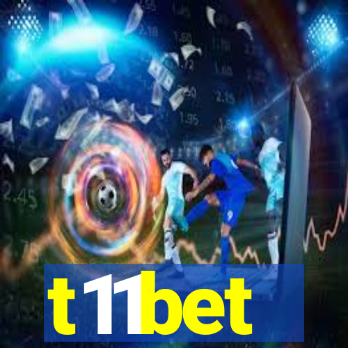 t11bet