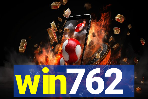 win762