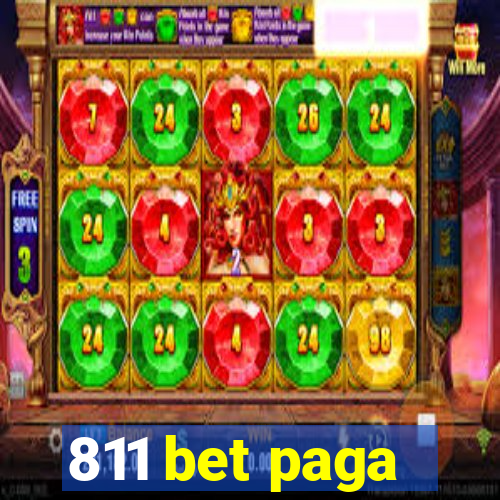 811 bet paga
