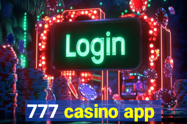777 casino app