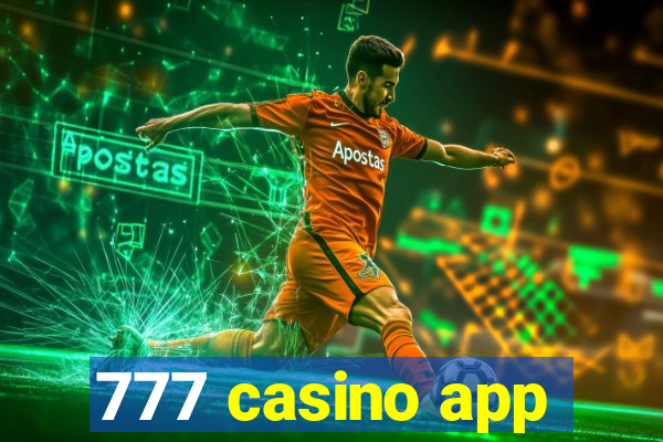 777 casino app