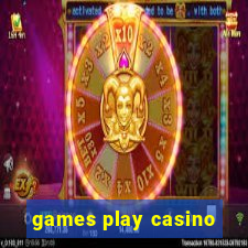 games play casino