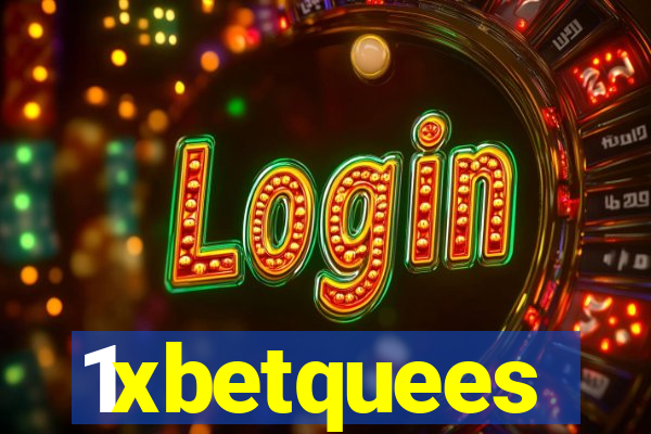 1xbetquees