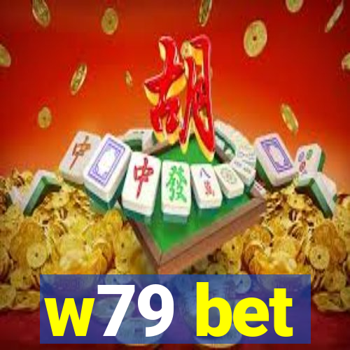 w79 bet