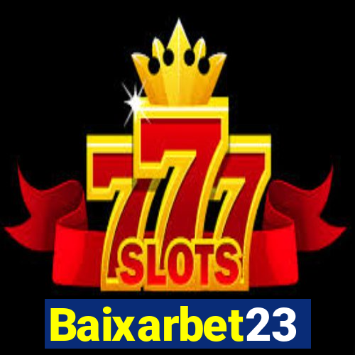 Baixarbet23
