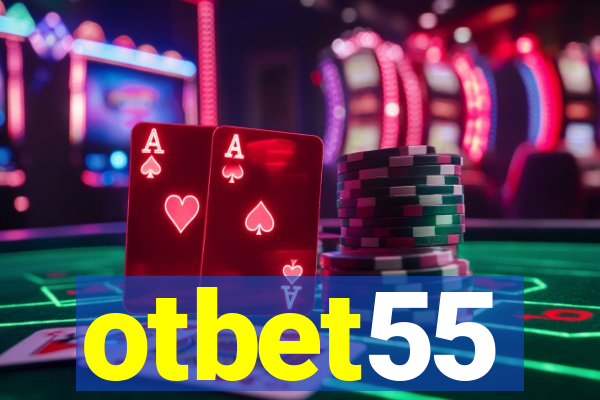 otbet55