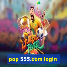 pop 555.com login
