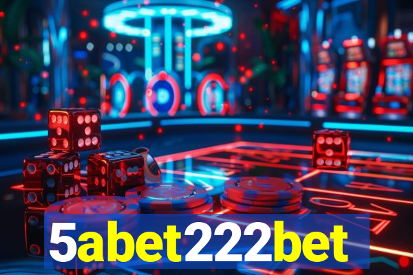 5abet222bet