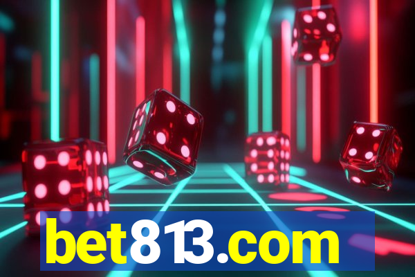 bet813.com