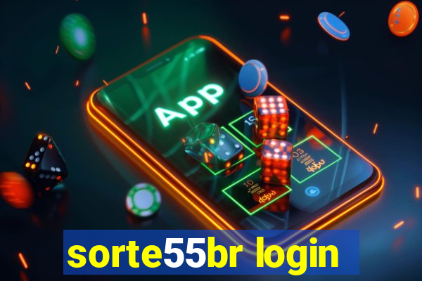 sorte55br login