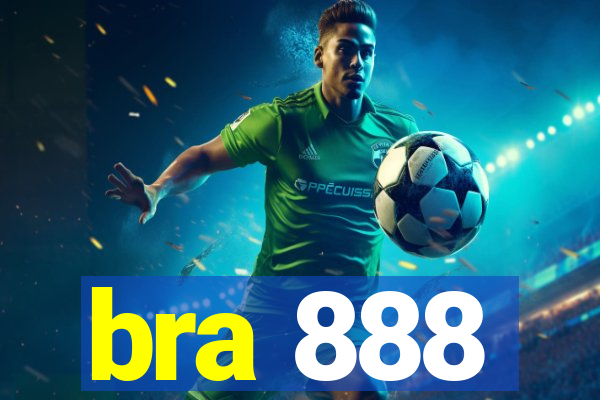 bra 888