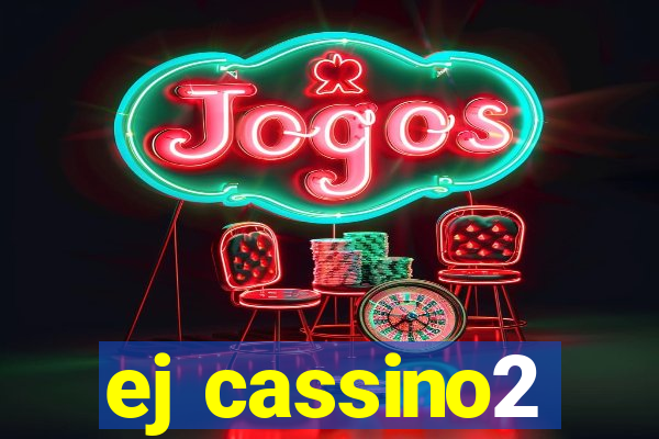 ej cassino2