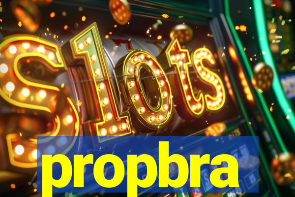 propbra