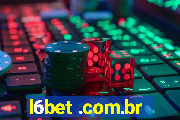 l6bet .com.br