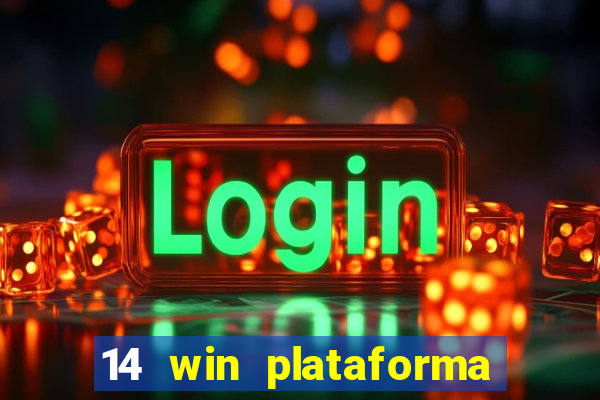14 win plataforma de jogos