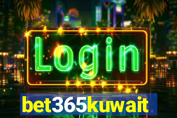 bet365kuwait