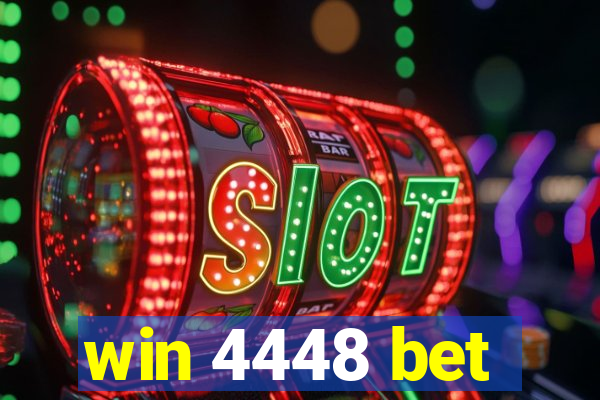 win 4448 bet