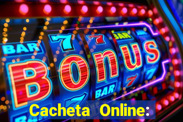 Cacheta Online: Jogo de Cartas