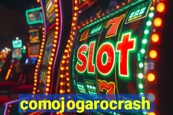 comojogarocrash